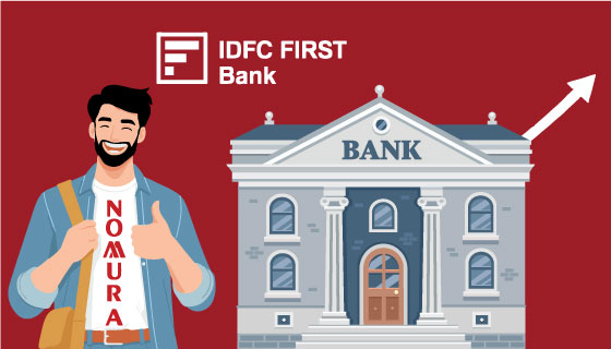 Nomura initiated coverage on IDFC First Bank with a buy call